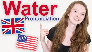 How to Pronounce quotWaterquot in British English and American English [upl. by Kinimod]