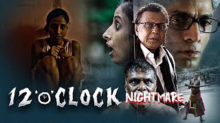 12 Oclock Full movie  Horror Movie  Latest Movie [upl. by Darryl886]