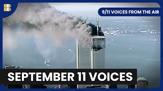 911 Voices From The Air  Documentary [upl. by Twelve]