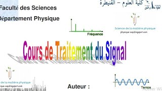 Cours  TD de traitement du signal smp s6 vidéo 3 [upl. by Toshiko]