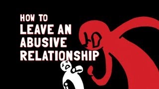 How to Leave an Abusive Relationship [upl. by Jackelyn]