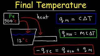 Final Temperature Calorimetry Practice Problems  Chemistry [upl. by Krenek]