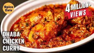 DHABA CHICKEN CURRY RECIPE  DESI STYLE CHICKEN CURRY RECIPE [upl. by Hanima25]