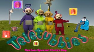 Teletubbies Custom Special Mucky Day [upl. by Arihay]