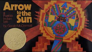 Arrow to the Sun a Pueblo Indian tale READ ALOUD [upl. by Devehcoy]