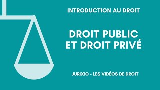 La distinction droit privédroit public [upl. by Sardella]