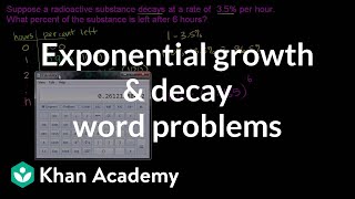 Exponential growth and decay word problems  Algebra II  Khan Academy [upl. by Yrreiht]