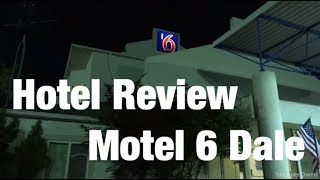 Hotel Review  Motel 6 Dale IN [upl. by Cornel]