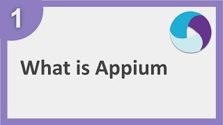 Appium Beginner Tutorial 1  What is Appium [upl. by Serafina733]