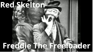 Red Skelton Freddie The Freeloader The Red Skelton Variety Show [upl. by Theall]