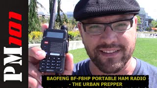 Baofeng BFF8HP Portable HAM Radio Overview  The Urban Prepper [upl. by Leler297]