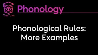 Phonology Phonological Rules More Examples [upl. by Cherida]