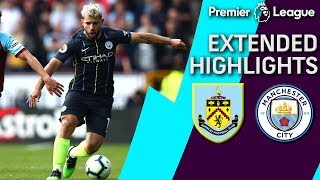 Man City v Burnley  PREMIER LEAGUE EXTENDED HIGHLIGHTS  42819  NBC Sports [upl. by Werra]