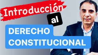 INTRODUCCIÓN AL DERECHO CONSTITUCIONAL Constitución Nacional Argentina [upl. by Max501]