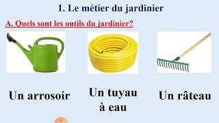 Les outils du jardinier [upl. by Andryc]