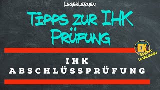 Tipps zur IHK Abschlüssprüfung FachlageristinFachkraft für Lagerlogistik [upl. by Kial]