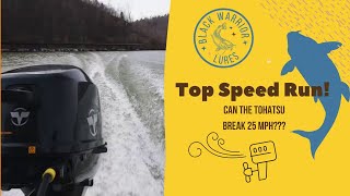 Top Speed Run  25 mph   Tohatsu 20 HP 4 Stroke Outboard [upl. by Nahsin]