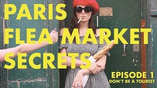 Flea Market Secrets  A Guide to Unknown Paris  Episode 1 [upl. by Admana757]