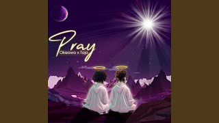 Pray [upl. by Ariew]