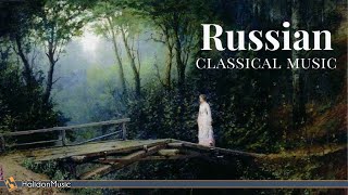 Russian Classical Music  Tchaikovsky Prokofiev Rachmaninoff RimskijKorsakov [upl. by Jolie767]