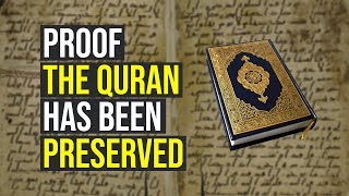 How To Prove The Quran Has Been Preserved Accurately [upl. by Aknaib]