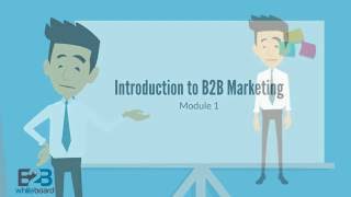 Introduction to B2B Marketing [upl. by Wilhelmine]