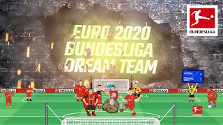 Your EURO 2020 Bundesliga Dream Team  Powered by 442oons [upl. by Phineas]