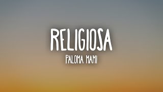 Paloma Mami  Religiosa LetraLyrics [upl. by Rehteh]