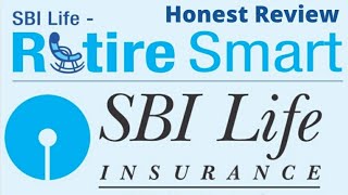 SBI Life Retire Smart Pension Plan Details and Review  SBI Life Insurance [upl. by Hedvige]