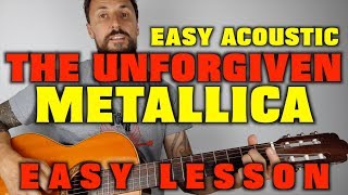 Easy Acoustic Metallica The Unforgiven [upl. by Icyaj]