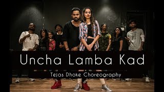 UNCHA LAMBA KAD  Tejas Dhoke Choreography  Dancefit Live [upl. by Haukom]