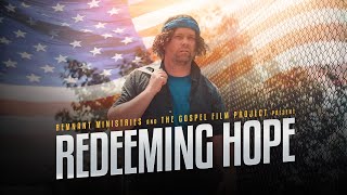 Redeeming Hope  the movie [upl. by Scharff]