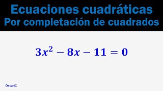 Ecuaciones cuadráticas por completación de cuadrados  Ejemplo 2 [upl. by Perrie]