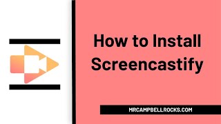 How to Install Screencastify A Tutorial [upl. by Ayardna]