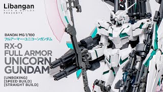 Bandai MG RX0 Full Armor Unicorn ver Ka フルアーマー・ユニコーンガンダム Unboxing  Speed Build by Libangan [upl. by Davidoff938]