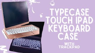 TYPECASE Flexbook Touch iPad Keyboard Case Unboxing Setup amp Review [upl. by Misty208]