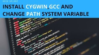 Install CygwinGCC and change PATH system variable [upl. by Flossy]