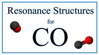 Resonance Structures for CO Carbon monoxide [upl. by Carrie]