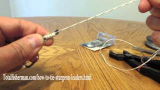 How To Tie Sturgeon Leaders And Rigs [upl. by Lindsay]