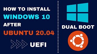 How to Install Windows 10 After Ubuntu 2004  Dual Boot  UEFI  Step By Step 2021 [upl. by Narton]