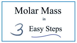 How to Calculate Molar Mass Molecular Weight [upl. by Seditsira]