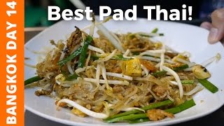 Best Pad Thai I’ve Had in Bangkok  Bangkok Day 14 [upl. by Bron106]