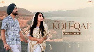 KohQaf Official Video  Satinder Sartaaj  Prem amp Hardeep  Sunny Dhinsey  New Song 2025 [upl. by Herb743]