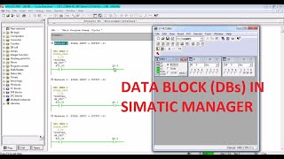 DATA BLOCK DB IN SIMATIC MANAGER 56 [upl. by Gerdi]