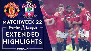 Manchester United v Southampton  PREMIER LEAGUE HIGHLIGHTS  222021  NBC Sports [upl. by Marpet]