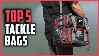 Best Tackle Bags 2024  Top 5 Tackle Bags for Fishing [upl. by Borchers]