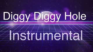 Diggy Diggy Hole instrumental [upl. by Clark]