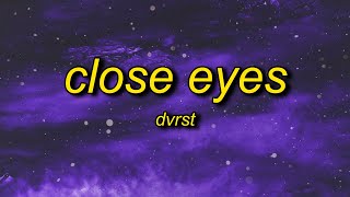 DVRST  Close Eyes Lyrics  megamind meme song name [upl. by Palla]