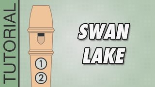 Tchaikovsky  Swan Lake  Recorder Tutorial [upl. by Rimisac836]