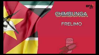 CHIMBUNGA  FRELIMO 2024 [upl. by Rajewski511]